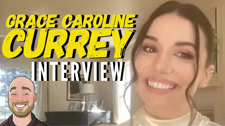 Grace Caroline Currey - Interview