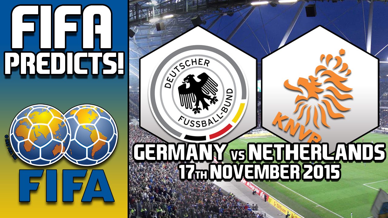 Germany vs. Netherlands | International Friendly (17.11.2015) - YouTube
