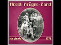 Horst Krüger Band - Ich bin da (DDR 1975)