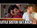 FIRST TIME HEARING ELVIS PRESLEY - LITTLE SISTER GET BACK REHEARSAL REACTION