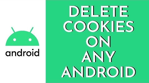 How To Delete/Clear Cookies On ANY Android 2023