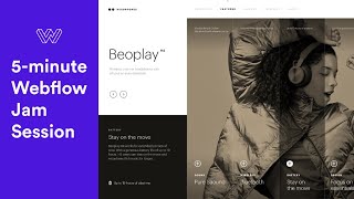 Beoplay - 5-minute Webflow Jam Session - Part 9