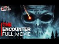 The Encounter [Eng | Malay | Indo Subs] | Full Movie | Clint James | Owen Conway