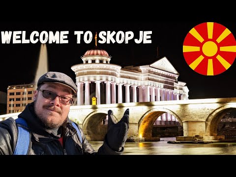 Skopje - The Capital of North Macedonia!