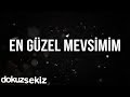 Pera - En Güzel Mevsimim (Lyric Video)