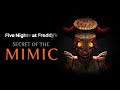 fnaf secret of the mimic part 1
