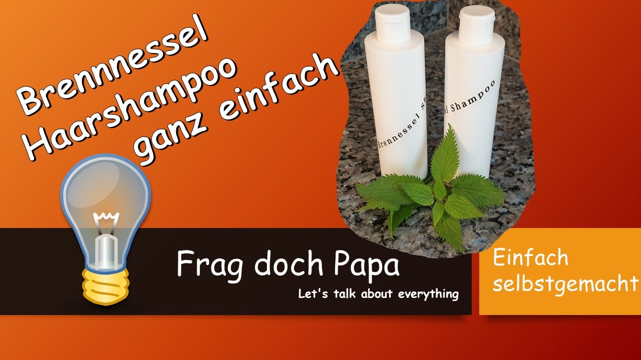 New Brennnesseln Shampoo einfach selber machen