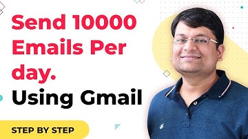 Send bulk emails with Gmail (Upto 100,000 emails per day) | Email Marketing