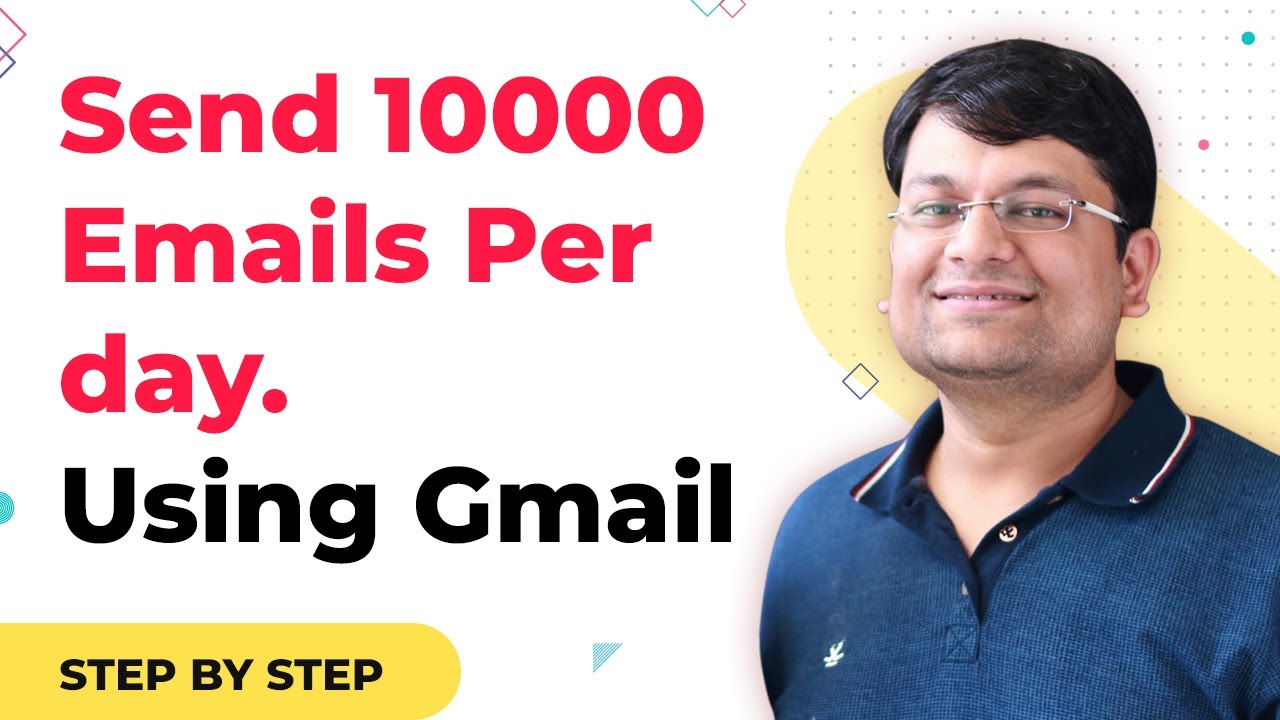 Send Bulk Emails With Gmail (Upto 100,000 Emails Per Day) | Email Marketing