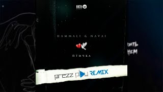 HammAli & Navai - Птичка (DJ Prezzplay Radio Edit)