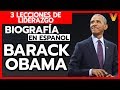 😱 La vida de Barack OBAMA - 3 lecciones de liderazgo