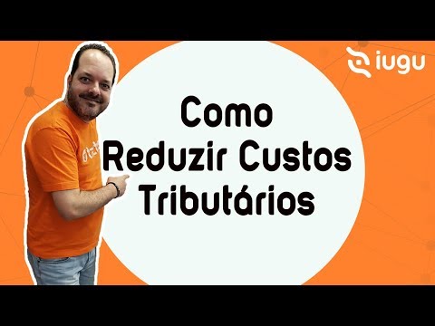 #3 - COMO REDUZIR CUSTOS TRIBUTÁRIOS