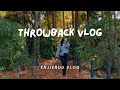 A vlog I missed to post a year ago