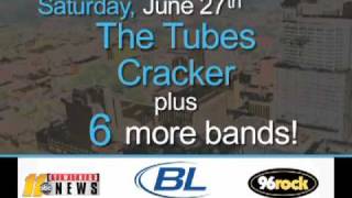 2009 Bud Light Downtown Live The Tubes w/ Cracker June 27th