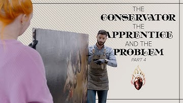 The Conservator, The Apprentice, and the Problem Part 4