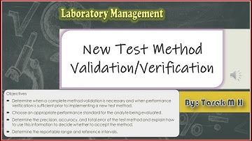 Clinical Laboratory Managment (New test Method Validation/Verification) Part I