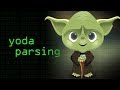 Yoda Parsing - Computerphile