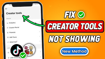 How to Fix TikTok Creator Tools Not Showing (2025 Updated Way)
