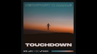 N3WPORT - Touchdown (feat. M.I.M.E) [Official instrumental]