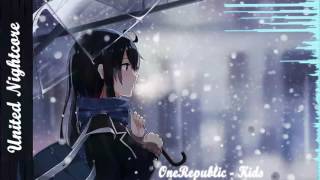 Nightcore - Kids