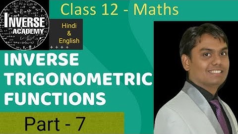 RBSE Class 12 Maths Chapter 2 _ Inverse Trigonometric Function_Part - 7_ Class 12 maths exercise 2.1
