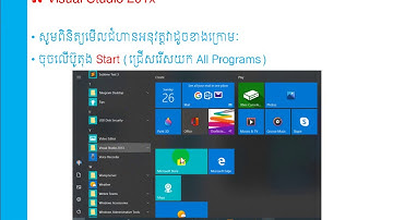ការបើកម្មវិធី Visual Studio ជាមួយភាសា C# (Chapter 2 Starting Visual Studio with C#)