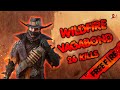 [B2K] WILDFIRE VAGABOND BUNDLE 26 KILLS GAMEPLAY