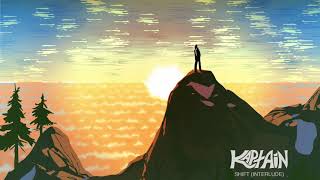 Kaptain - Shift (Interlude)