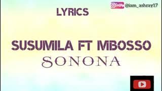 Susumila ft Mbosso - Sonona Lyric (edit: by Ashray17)