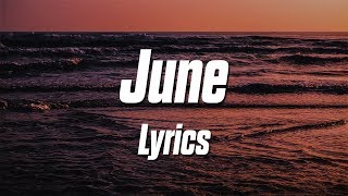 Video thumbnail of "Sage Charmaine - June (Lyrics / Lyric Video)"