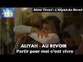 Aliyah au revoir shimi tavori by yoel benamou  