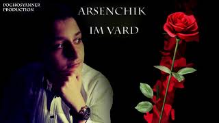 ARSENCHIK - IM VARD // PREMIERE NEW SONG 2020 //