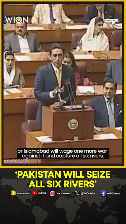 Bilawal Bhutto Says India’s Indus Waters Move Is Call For Another War | WION Shorts