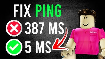 How To Fix High Ping In Roblox 2024 | Best Methods | Lower Ping In Roblox
