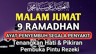 Download Lagu MALAM JUMAT RAMADHAN DOA PENYEMBUH SEGALA PENYAKIT,INSYAALLAH SAKIT DI TUBUHMU SEMBUH,BY :ALAA AQEL MP3