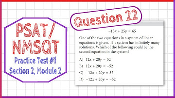 PSAT / NMSQT Question 22 from  Practice Test 1 Section 2 Module 2
