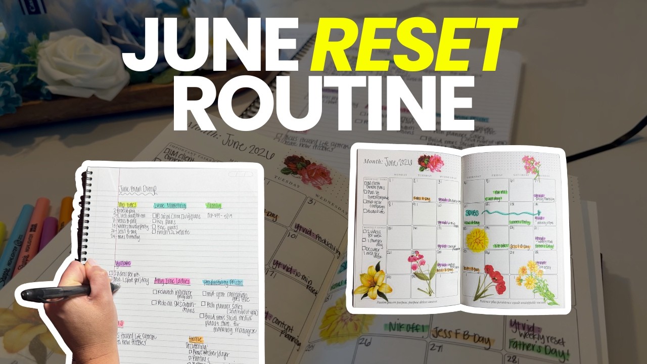 June Reset Routine | Summer Planning, Priorities + More - YouTube