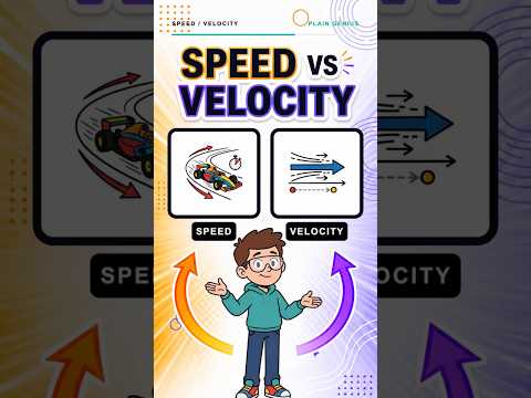 ✅ Speed vs Velocity Explained in 3 Minutes / Plain Genius Explains