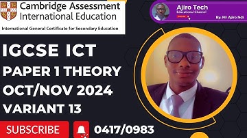 IGCSE ICT (0417/0983) Paper 1 Theory October November 2024 Variant 13