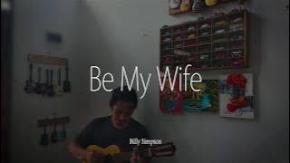 BILLY SIMPSON - BE MY WIFE (Cover by Josh Sitompul)