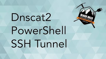 dnscat2 powershell  SSH Tunnel