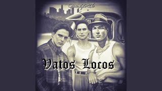 Vatos Locos Ese (Screwed) - Quixxotik