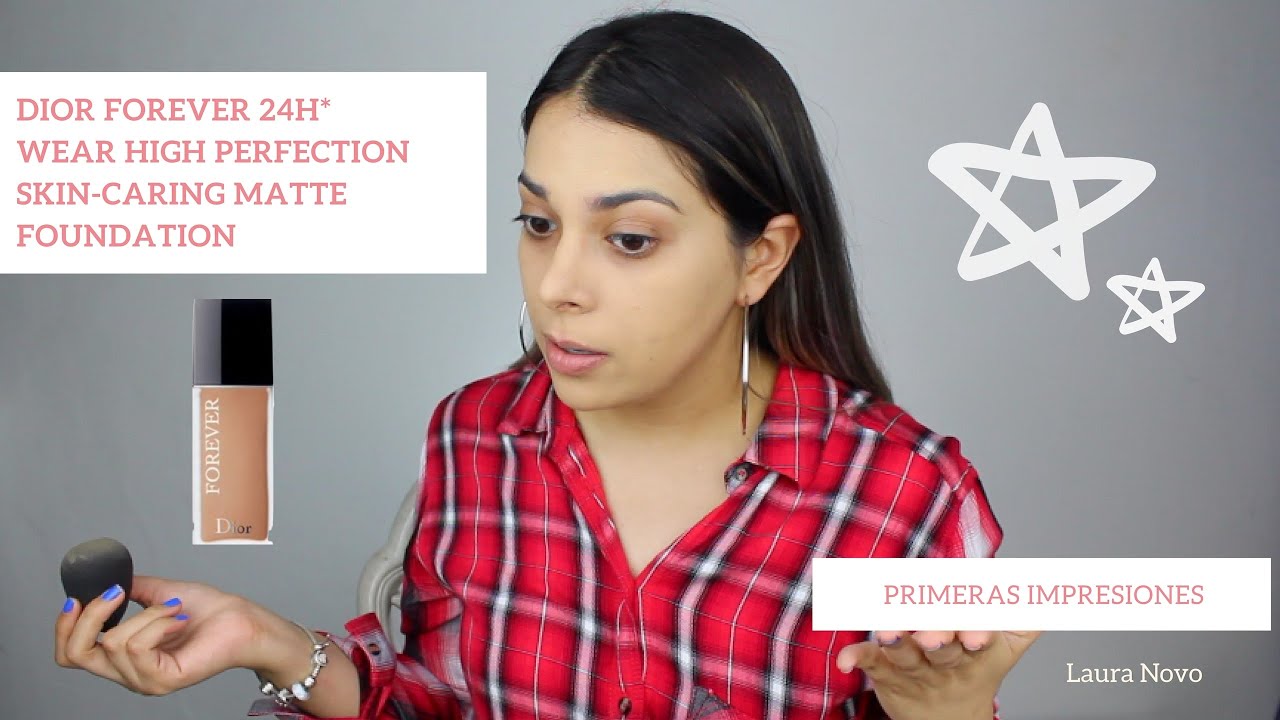 PROBANDO LA NUEVA BASE DE DIOR FOREVER 24H MATTE | LAURA NOVO