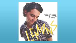 Lemons - Nothing 2 Say