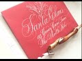 HOW TO WRITE LETTER TO SANTA IN CALLIGRAPHY BY SUZANNE CUNNINGHAM