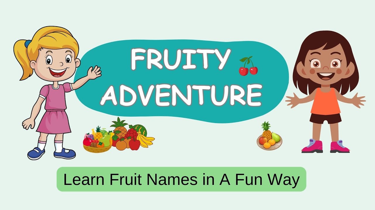 "Fruit Fiesta: A Colorful and Educational Adventure for Kids!
