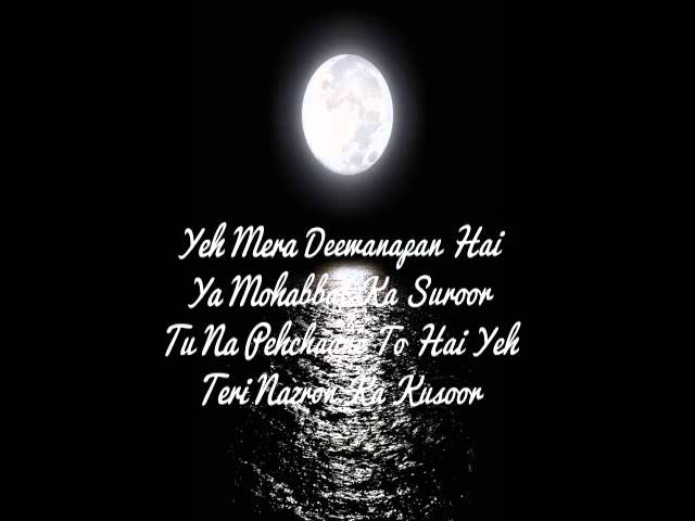 yeh mera deewanapan hai mp3 free download Download yeh mera deewanapan hai songs. Pk.