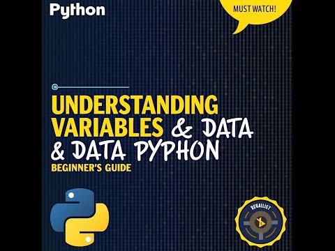 Understanding Variables & Data Types in Python (Beginner's Guide)