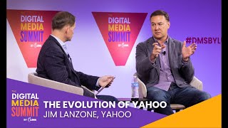 DMS ’22: The Evolution of Yahoo — Jim Lanzone, Yahoo