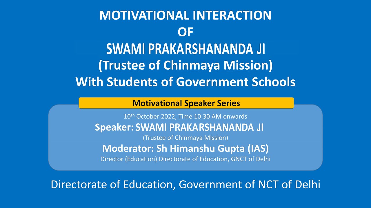 MOTIVATIONAL INTERACTION OF SWAMI PRAKARSHANANDA WITH STUDENTS OF GOVERNMENT SCHOOLS